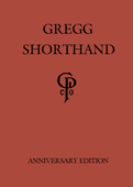 Gregg Shorthand Anniversary Edition